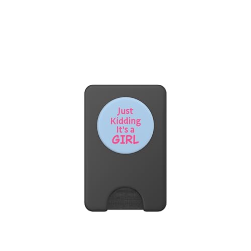 Just Kidding It's a Girl Pink Gender Reveal Party Supplies PopSockets PopWallet for MagSafe - style: Magnetic PopWallet