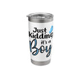 Just Kidding It's a Boy Pink Gender Reveal Party Supplies Stainless Steel Insulated Tumbler