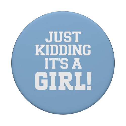 Just Kidding It's a Girl Pink Gender Reveal Party Supplies PopSockets Adhesive PopGrip - style: Adhesive PopGrip