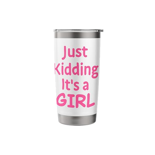 Just Kidding It's a Girl Pink Gender Reveal Party Supplies Stainless Steel Insulated Tumbler - color: White, size: 20 Ounces