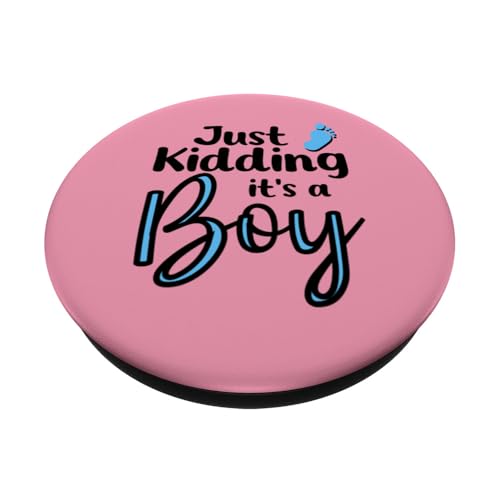 Just Kidding It's a Boy Pink Gender Reveal Party Supplies PopSockets Adhesive PopGrip - style: Adhesive PopGrip