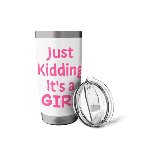 Just Kidding It's a Girl Pink Gender Reveal Party Supplies Stainless Steel Insulated Tumbler - color: White, size: 20 Ounces