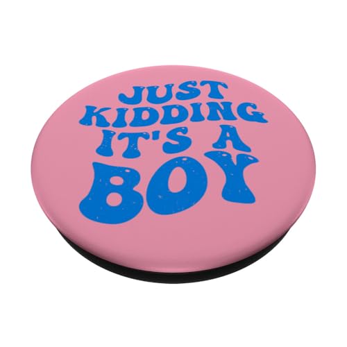Just Kidding It's a Boy Pink Gender Reveal Party Supplies PopSockets Adhesive PopGrip - style: Adhesive PopGrip