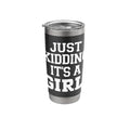 Just Kidding It's a Girl Pink Gender Reveal Party Supplies Stainless Steel Insulated Tumbler