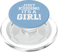 Just Kidding It's a Girl Pink Gender Reveal Party Supplies PopSockets PopGrip for MagSafe - style: Magnetic PopGrip