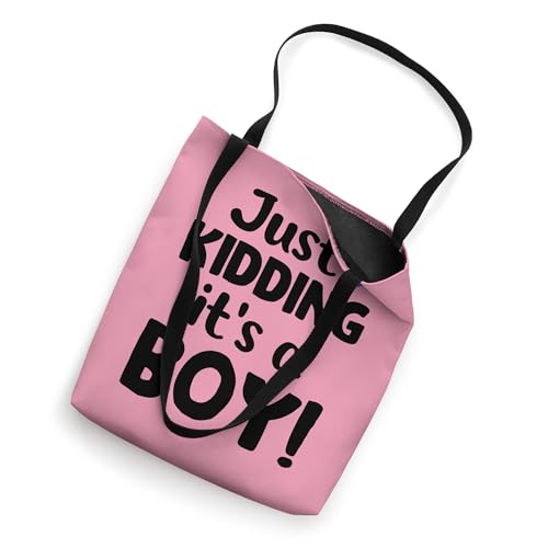 Just Kidding It's a Boy Pink Gender Reveal Party Supplies Tote Bag