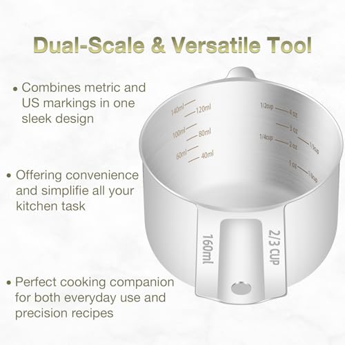 1PCS 2/3Cup (160ml, 5.3oz) Measuring Cup, Etched Inner Scale Measure Scoop | 18/8(304) Food-Grade Stainless Steel, Seamless One-Piece design, Metric and US Measurement, ‌Rust-Free, Dishwasher-Safe - size: 2/3Cup