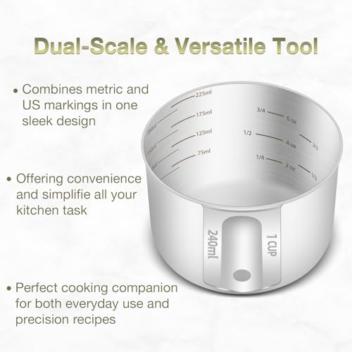 1PCS 1Cup (240ml, 8oz) Measuring Cup, Etched Inner Scale Measure Scoop | 18/8(304) Food-Grade Stainless Steel, Seamless One-Piece design, Metric and US Measurement, ‌Rust-Free, Dishwasher-Safe - size: 1Cup