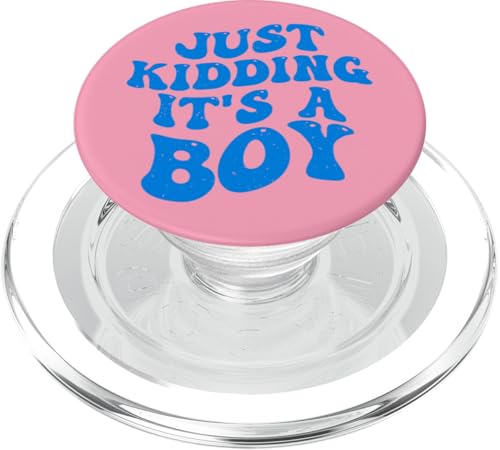 Just Kidding It's a Boy Pink Gender Reveal Party Supplies PopSockets PopGrip for MagSafe - style: Magnetic PopGrip