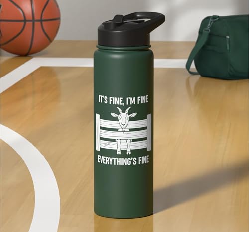 It's Fine I'm Fine Everything's Fine Goat Farm Mom Funny Kid Stainless Steel Insulated Water Bottle - color: Dark Green