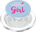 Just Kidding It's a Girl Pink Gender Reveal Party Supplies PopSockets PopGrip for MagSafe - style: Magnetic PopGrip