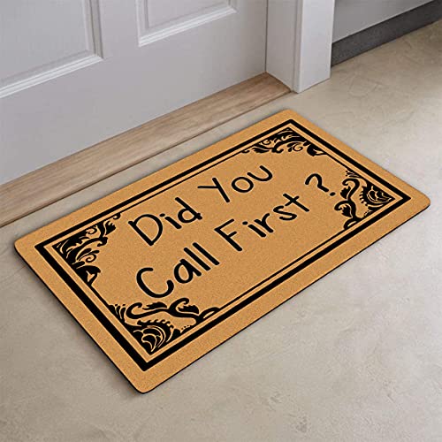 Assaoy Did You Call First Door mat, Funny Doormats Outdoor Entrance,Home Office Entry Mat Garden/Kitchen/Bedroom Mat Non-Slip Rubber 23.6 x15.7 Inch - color: Call