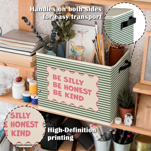 Inspirational Nursery Storage Bins Box with Handles, Be Silly Honest Kind Motivational Pink and Green Striped Collapsible Basket Organizer for Kids Room Bedroom Bathroom Books Clothes - color: Color24