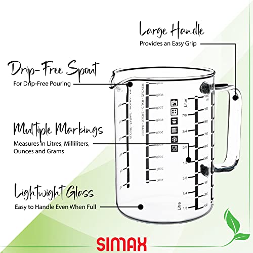 Simax Glass Measuring Cup in Grams, Ml, Oz - Borosilicate 32 Oz Liquid Cup for Metric Measurements, Liter, Milliliter, Ounce, Sugar & Flour Grams - No Drip Pour Spout - size: 32 Ounce