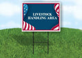 Livestock Handling Area 4Th Of July American Flag Usa Patriotic Bunting Double Sided 18x24 in. Yard Road Sign - size: Double Sided Sign