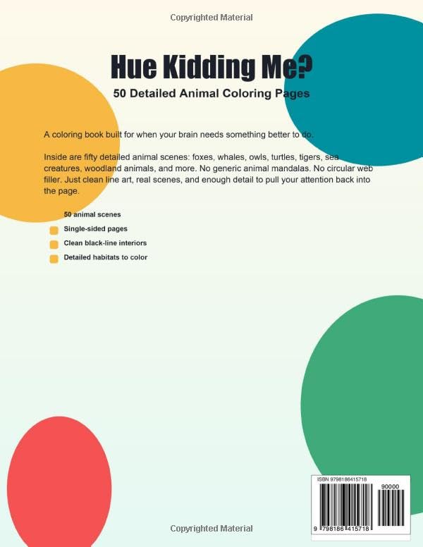 Hue Kidding Me? Volume 2: Animal Mandala Coloring Book