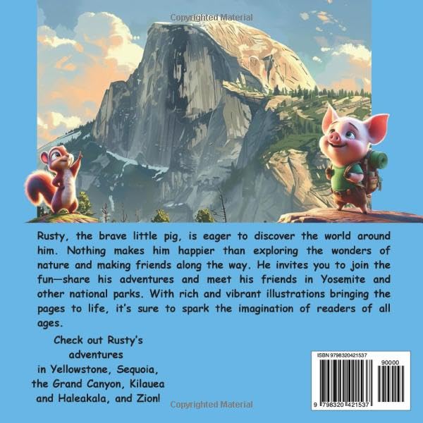 Rusty Goes Hiking, Yosemite: A Little Pig Explores America's National Parks