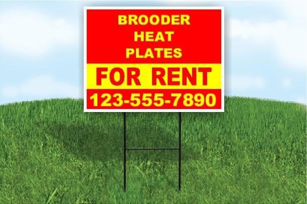 Brooder Heat Plates For Rent Red Yellow Customizable Yard Sign Double Sided 18 in. x 24 in. with Stand | Add Phone Number Email Business Name or Personalized Message | Outdoor Weatherproof Property Sign | Custom Road Display | Qty 1