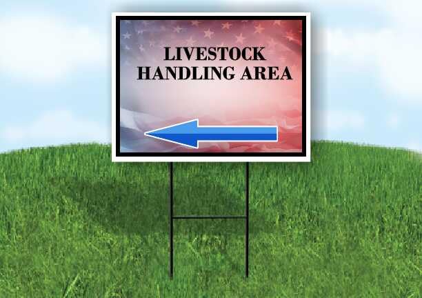 Livestock Handling Area 4Th Of July American Flag Usa Patriotic Faded Left Arrow Single Sided 18x24 in. Yard Road Sign w/Stand - size: Single Sided Left Arrow